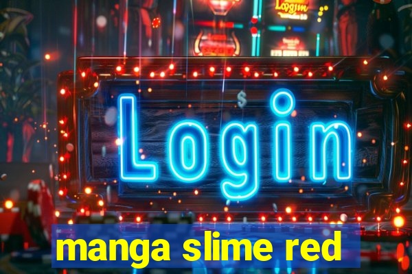 manga slime red